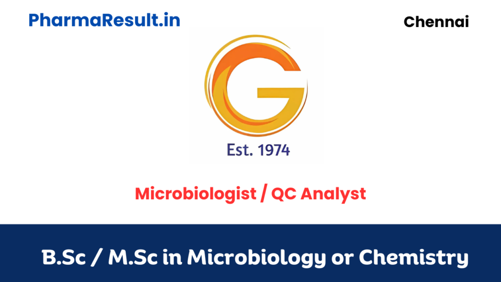 Gland Chemicals Hiring for Microbiologist / QC