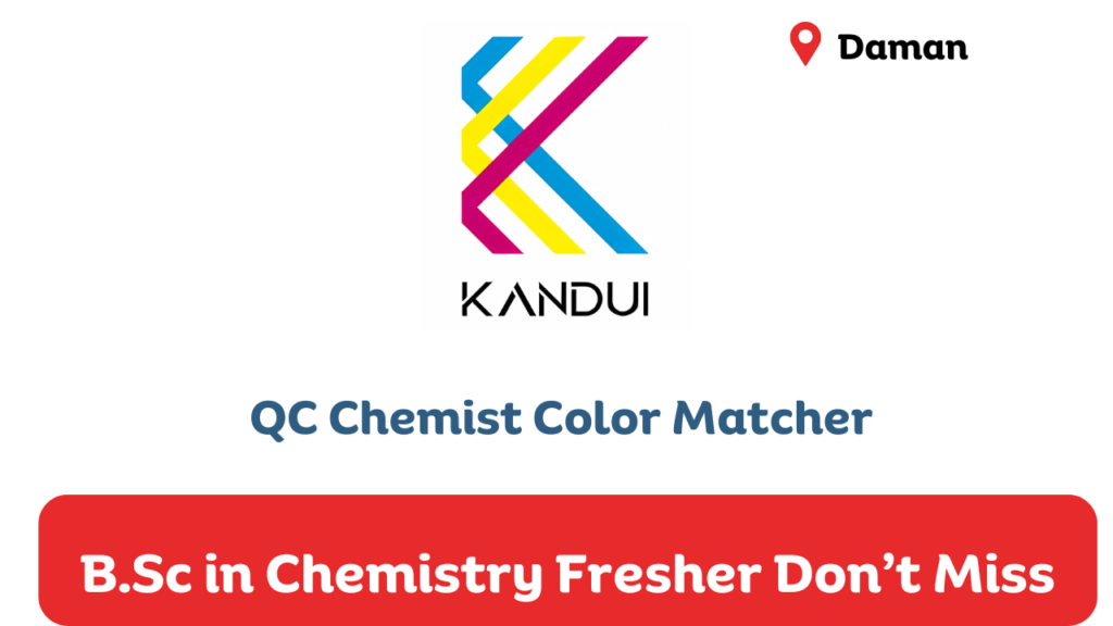 Fresher Kandui Industries Hiring for QC