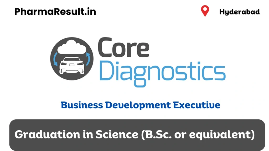 Freshers Core Diagnostics Hiring for BDE