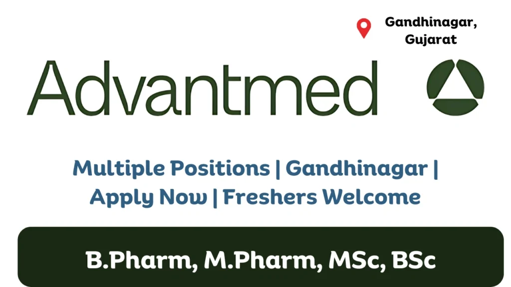 Advantmed Fresher Hiring for Multiple Positions