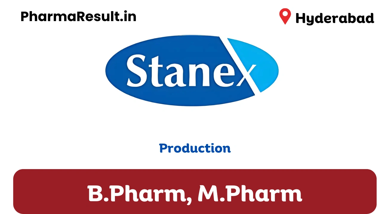Fresher Stanex Drugs Hiring for Production