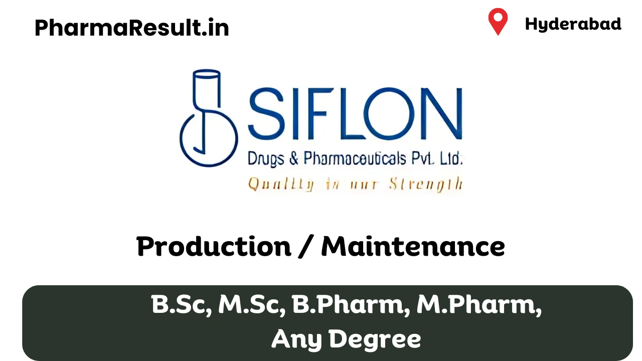 Fresher Siflon Hiring for Production / Maintenance