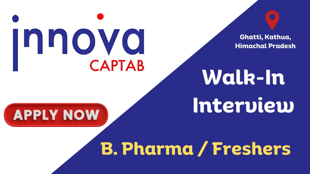 Walk-In Interview at Innova Captab