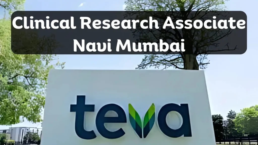 Teva Hiring for Clinical Research Associate