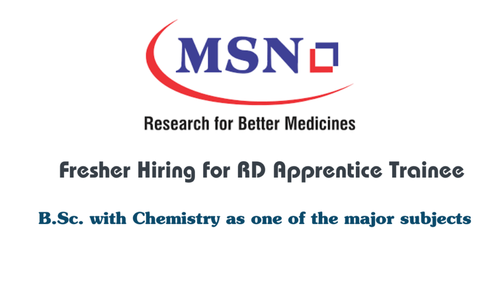 MSN Laboratories Fresher Hiring for RD Apprentice Trainee