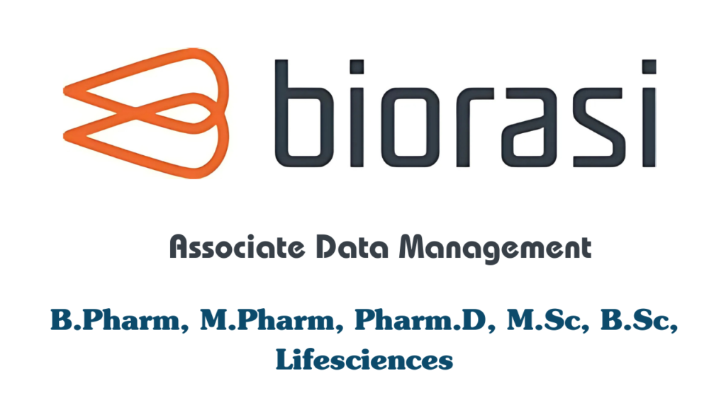 Fresher Biorasi Hiring for Associate Data Management