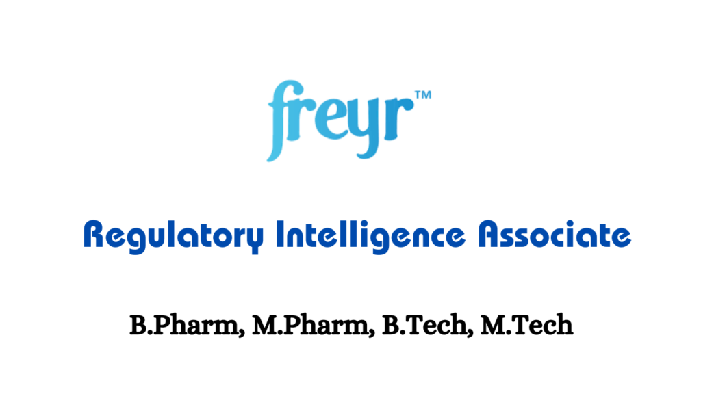 Freyr Solutions Hiring for Regulatory Intelligence Associate