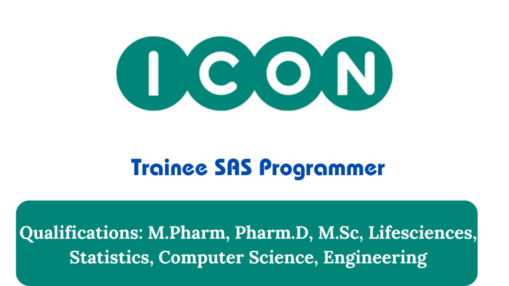 ICON Plc Hiring for Trainee SAS Programmer