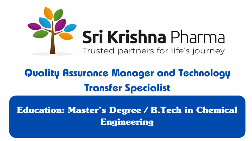 Sri Krishna Pharma Hiring for Quality Assurance