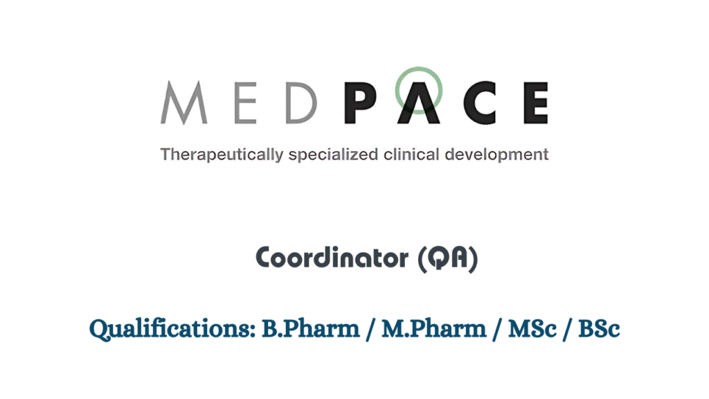 Medpace Hiring for Coordinator QA