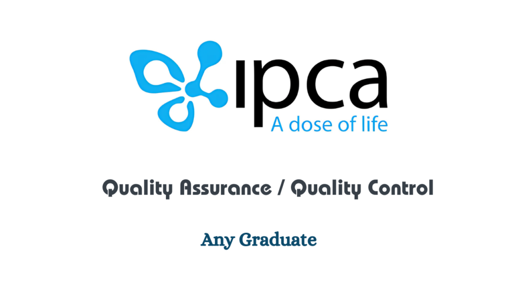 Walk-In Interview At Ipca Laboratories