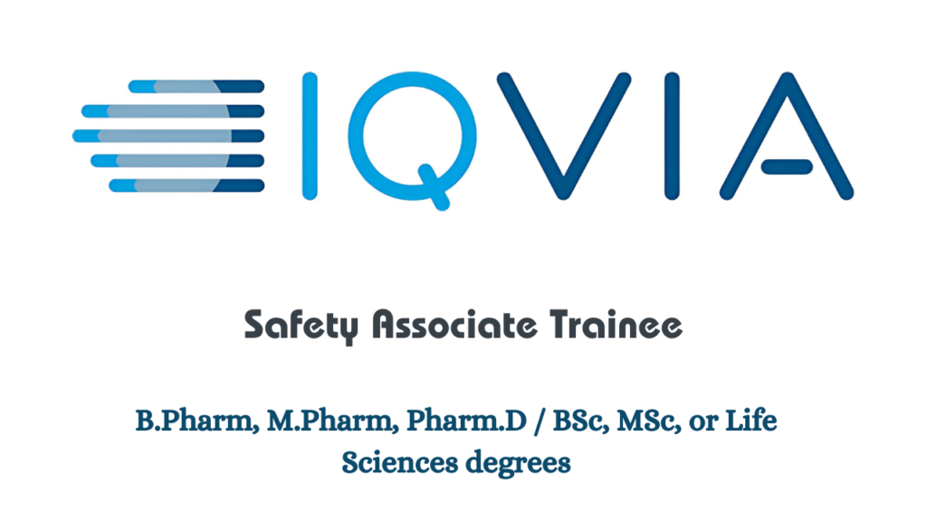 Fresher IQVIA Hiring for Safety Associate Trainee