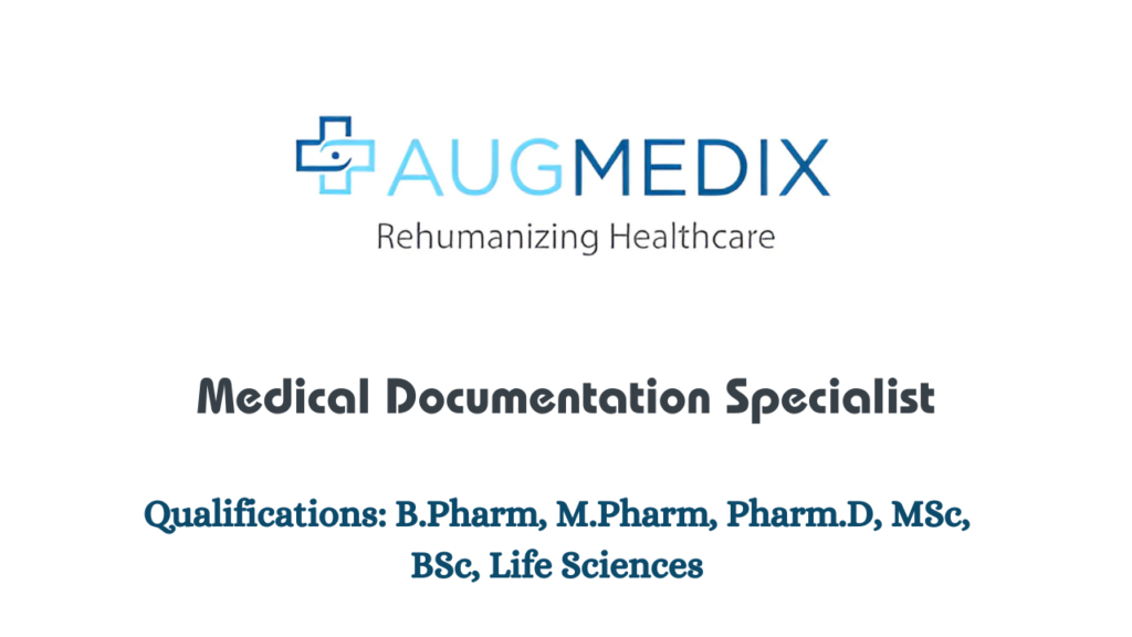 Fresher Augmedix Hiring for Medical Documentation Specialist