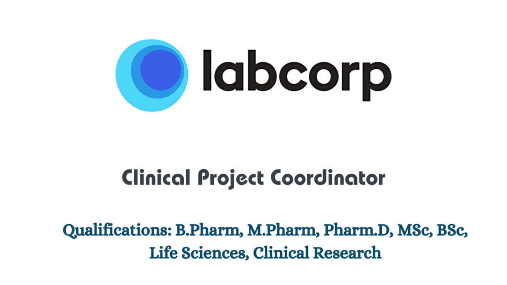 Labcorp Hiring for Clinical Project Coordinator