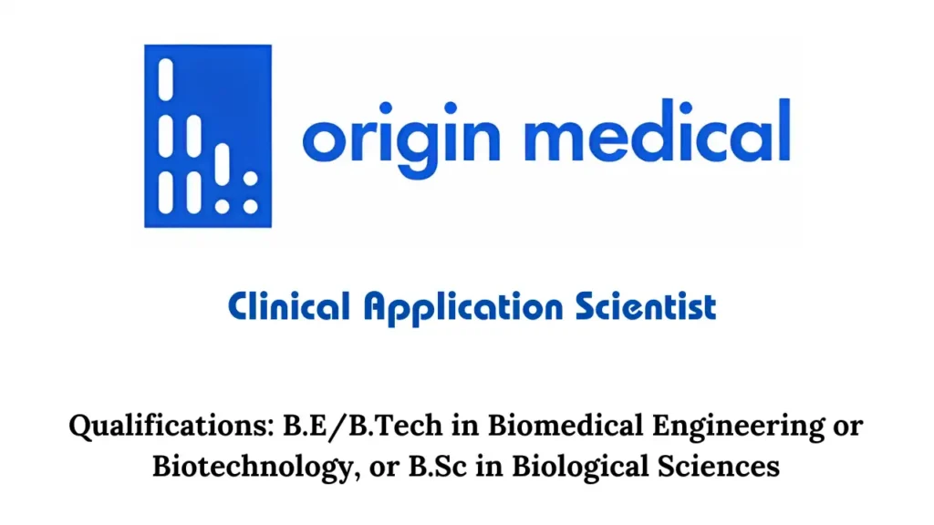 Origin Medical Hiring for Clinical Application Scientist