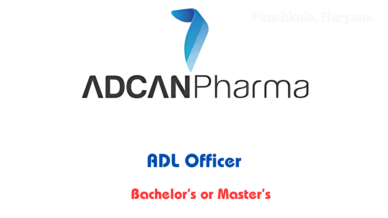 ADCAN Pharma Hiring for ADL Officer