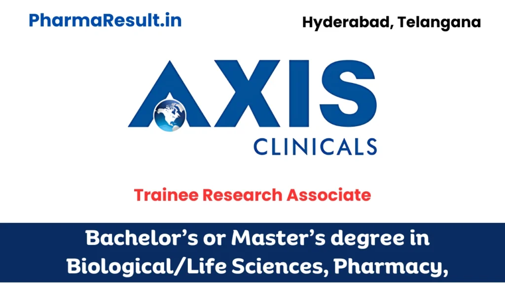 Axis Clinicals Hiring for Trainee Research Associate