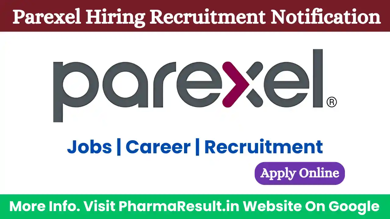 Parexel Hiring Drug Safety Associate I