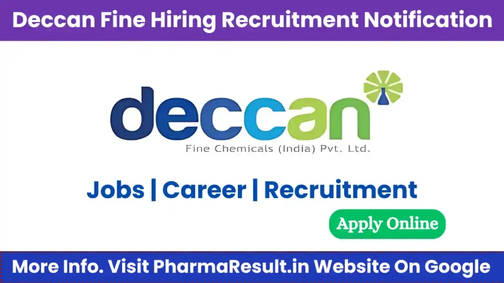 Deccan Fine Chemicals Hiring for Production Department