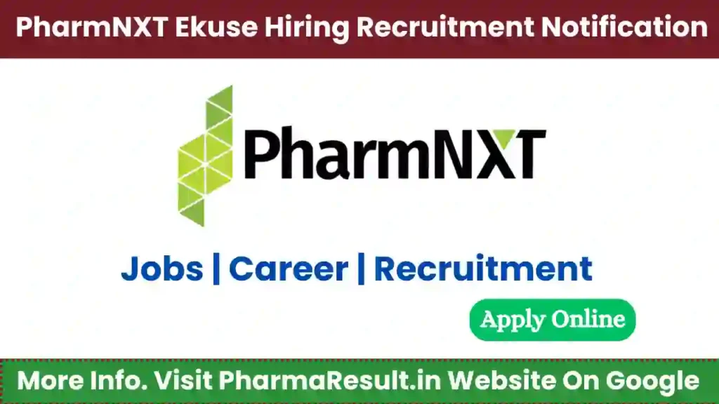 PharmNXT Ekuse Hiring Manufacturing