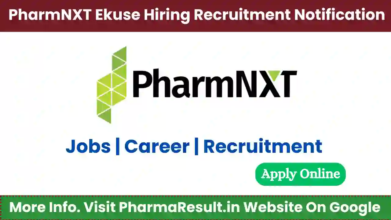 PharmNXT Ekuse Hiring Manufacturing