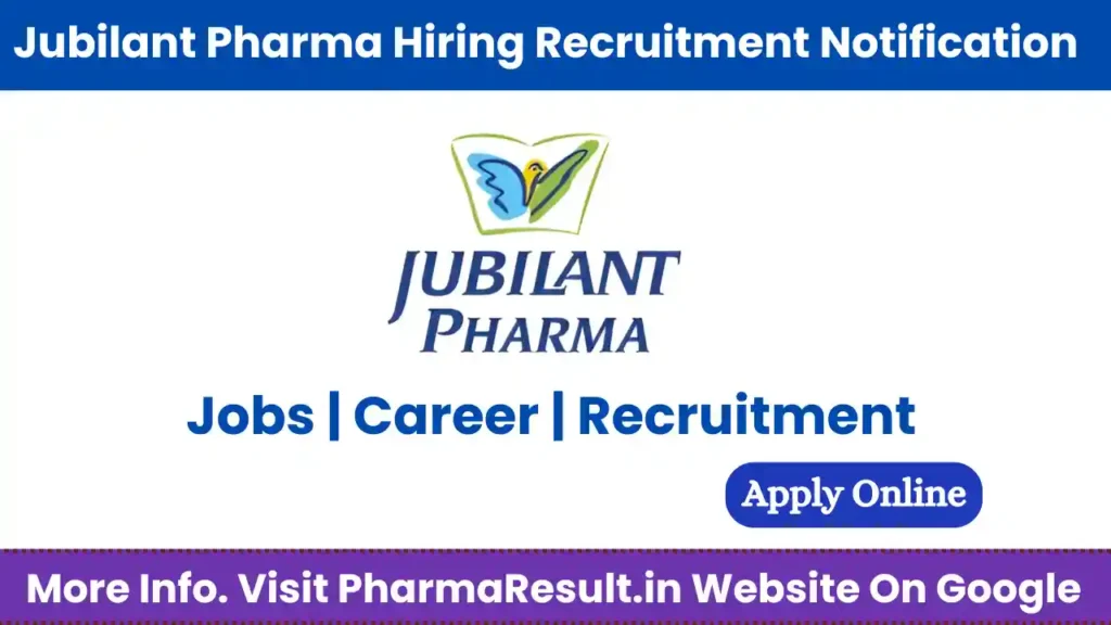 Jubilant Pharma Hiring Executive Regulatory Affairs