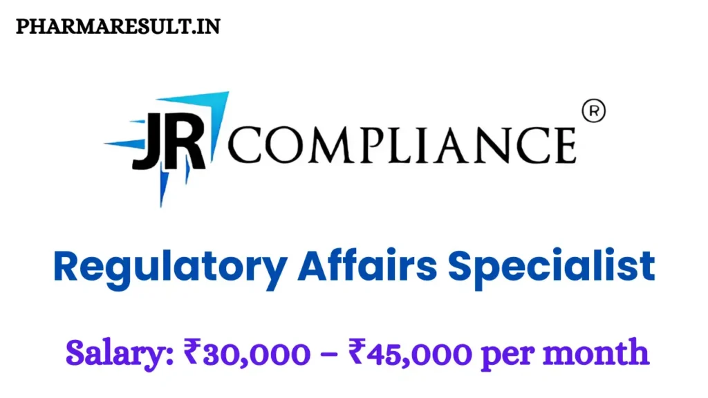 CDSCO Regulatory Affairs Specialist at JR Compliance