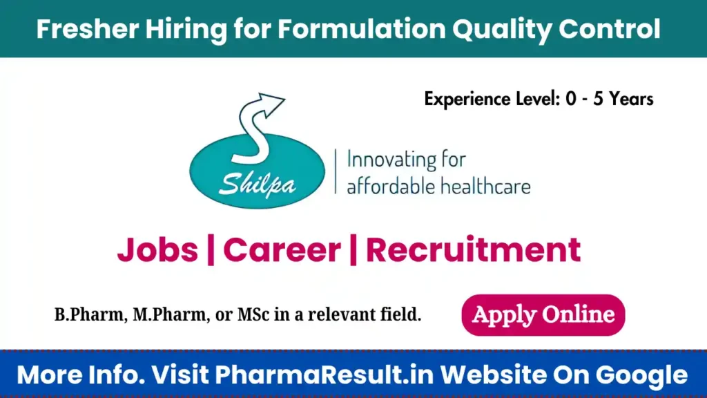 Fresher Hiring for Formulation Quality Control