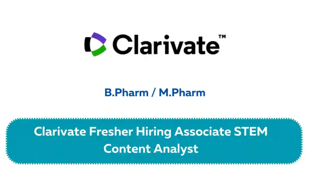 Clarivate Fresher Hiring Associate STEM