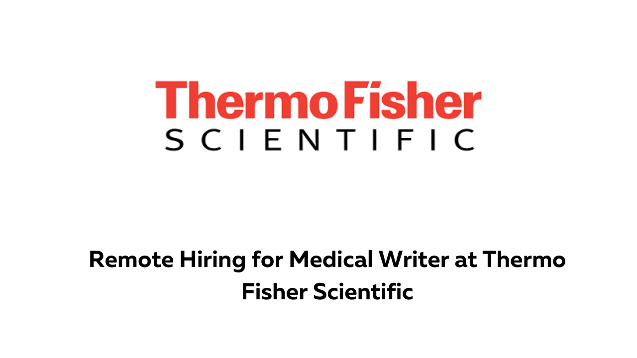 Remote Hiring for Medical Writer